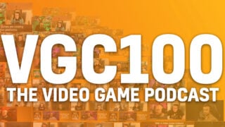 ‘I can’t believe we made it this far’: The special 100th edition VGC Podcast is out now!